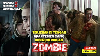 KETIKA APARTEMEN DI KOREA MENJADI TEMPAT TINGGAL PARA ZOMBIE  Alur Cerita Film Alive 2020 [upl. by Eilsel]