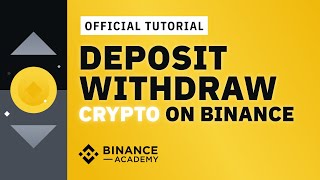 How to Deposit amp Withdraw Crypto on Binance  Binance Official Guide [upl. by Faber]