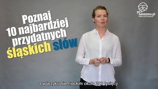 10 Śląskich Słów Które Musisz Znać [upl. by Koloski]