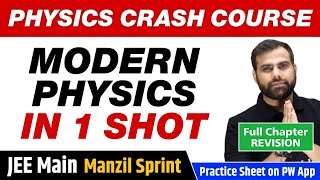 MODERN PHYSICS in One Shot  Full Chapter Revision  Class 12  JEE Main [upl. by Budde]