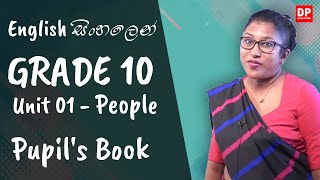 පාඩම 01  People Pupils Book OL English සිංහලෙන්  Grade 10 [upl. by Rosemari944]