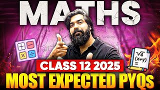 Class 12 Maths Most Expected PYQ Revision🔥 CBSE Class 12 Boards 2025 Preparation💪 SCORE 8080💯 [upl. by Ainak833]