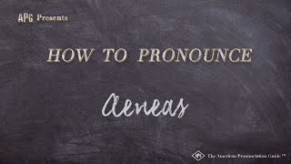 How to Pronounce Aeneas Real Life Examples [upl. by Catherine]