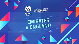 Netball Europe U17 Championships 2019  Emirates v England [upl. by Avilla]