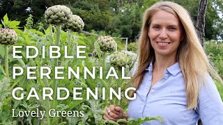 Edible Perennial Gardening  Plant Once Harvest for Years [upl. by Noraf]