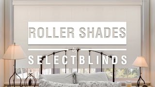 Roller Shades by SelectBlinds [upl. by Esereht734]