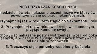 Pięć Przykazań Kościelnych  quotMały Katechizmquot [upl. by Arza123]