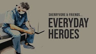 Skerryvore amp Friends  Everyday Heroes NHS Charity Single [upl. by Arluene28]