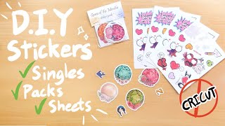 DIY Stickers Singles Packs and Sheets  NO CRICUT NEEDED [upl. by Ynos]