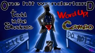 ONE HIT WONDERLAND quotWord Upquot by Cameo [upl. by Oliric]