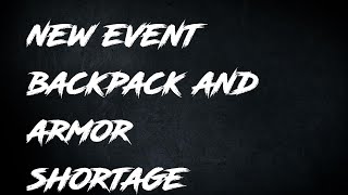 NEW EFT Event Backpack and Armor SOLD OUT Shortage [upl. by Pacificia]