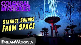 Strange Noises From DEEP SPACE  COLOSSAL MYSTERIES [upl. by Orlene]