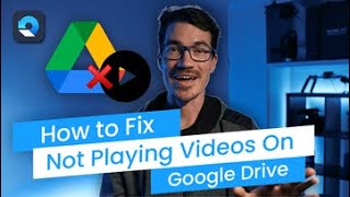 How to Fix Google Drive Not Playing Videos Issues 4 Methods [upl. by Jamie128]