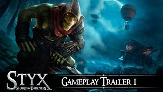 Styx Shards Of Darkness  Gameplay Trailer [upl. by Damara]