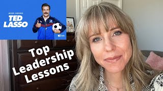 Ted Lasso Leadership Lessons [upl. by Tacita888]