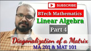 Diagonalization of a Matrix  Linear Algebra Part 4 [upl. by Ardnaeel581]