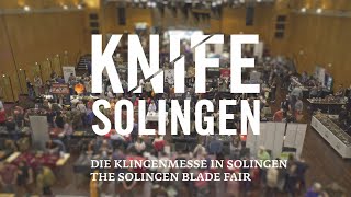 KNIFE  The Solingen Blade Fair [upl. by Maharva]