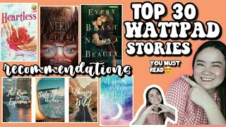 TOP 30 BEST WATTPAD STORY TAGALOGthat you must read😍Heyitsminasan [upl. by Ayamahs]