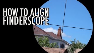 How to Align a Finderscope for New Astronomers [upl. by Akemed]