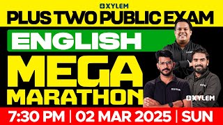 Plus Two Public Exam English  Mega Marathon  Xylem Plus Two [upl. by Ecirtemed]