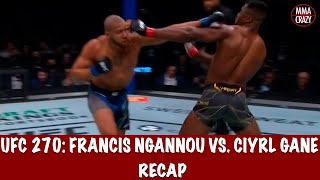 UFC 270 Francis Ngannou vs Ciryl Gane Recap [upl. by Emalee503]