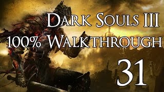 Dark Souls 3  Walkthrough Part 31 Lorian and Lothric Twin Princes [upl. by Craig959]