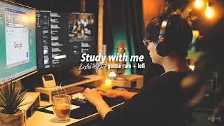 📚2HOUR LATE NIGHT STUDY  gentle rain🌧  lofi music  50 minute Pomodoro  with timerbell [upl. by Huoh]