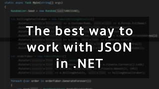 The fastest way to work with JSON in NET [upl. by Yrrek429]