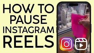 How to Pause Instagram Reels Video 2022 [upl. by Yhtac]