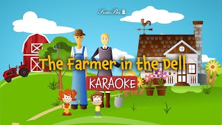 The Farmer in the Dell  Karaoke with Lyrics for kids [upl. by Juni392]