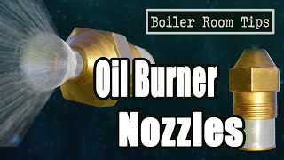 Oil Nozzles for Burners  Boiler Room Tips [upl. by Oiramad]