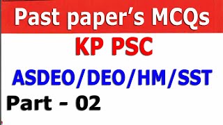 ASDEO’s Past papers  DEO ASDEO SST HM KP PSC past papers MCQs  Pedagogy Part  02 [upl. by Kirst609]