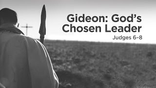 quotGideon Gods Chosen Leaderquot  Jason Pyron [upl. by Mairem260]