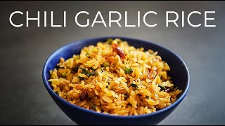 READY IN 15MIN Garlic Chili Fried Rice Recipe [upl. by Aeiram]