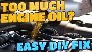 How To Remove Engine Oil if Overfilled EASY DIY FIX [upl. by Taryne]