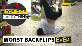 TOP 10 WORST BACKFLIPS EVER [upl. by Enilhtak391]