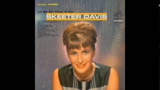 Ask Me  Skeeter Davis [upl. by Hands]