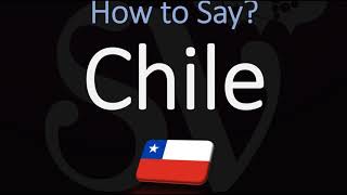 How to Pronounce Chile CORRECTLY [upl. by Caputto]