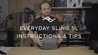 Peak Design Everyday Sling 5L v1 Setup  Tips [upl. by Anaeirb87]