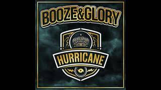 BOOZE amp GLORY  Hurricane Full Album [upl. by Woodford]