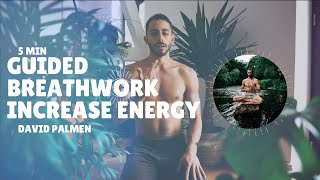 Energy Breathwork  5 Min Breathing to Boost Your Energy Naturally 3 Rounds [upl. by Barthelemy]