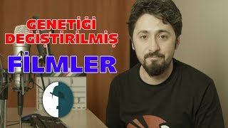 GENETİĞİ DEĞİŞTİRİLMİŞ FİLMLER [upl. by Eetsud209]