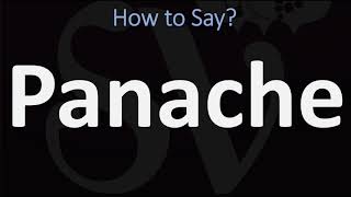 How to Pronounce Panache CORRECTLY [upl. by Carie]