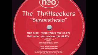 The Thrillseekers  Synaesthesia Ylem Remix [upl. by Hairakcaz]