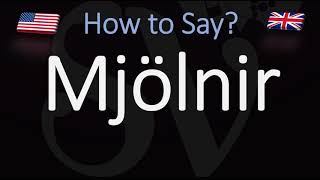 How to Pronounce Mjölnir CORRECTLY Thors Hammer Name Pronunciation [upl. by Otiv419]