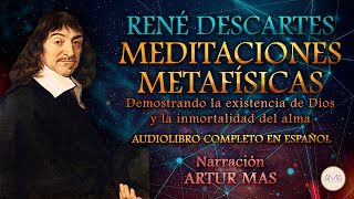 René Descartes  Meditaciones Metafísicas Audiolibro Completo en Español quotVoz Real Humanaquot [upl. by Kenaz761]