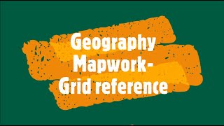 Geography Mapwork Grid reference [upl. by Eenert]