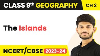 The Islands  Physical Features of India  Class 9 Geography [upl. by Evy923]