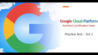 GCP Architect Certification Exam Practice Questions Set 1 [upl. by Soilisav419]