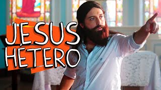 JESUS HÉTERO [upl. by Berti]